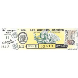 1959. Les Gueules Caseés....
